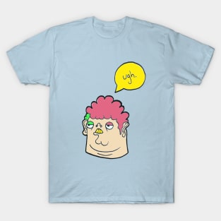 UGH! Lazy Boi Shirt T-Shirt